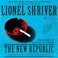 The New Republic: A Novel