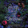 Reign of Shadows