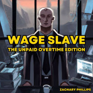 Wage Slave: Anthology