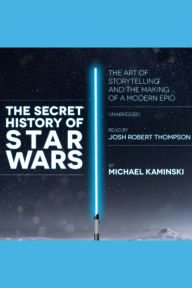 The Secret History of Star Wars