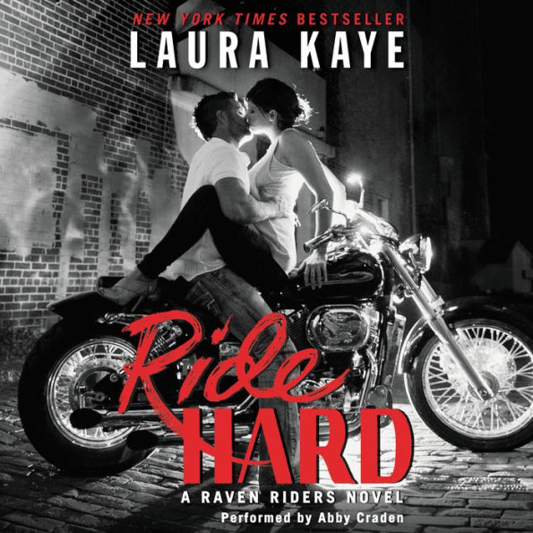 Ride Hard: A Raven Riders Novel