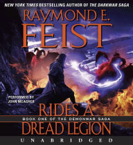 Rides a Dread Legion: Book One of the Demonwar Saga