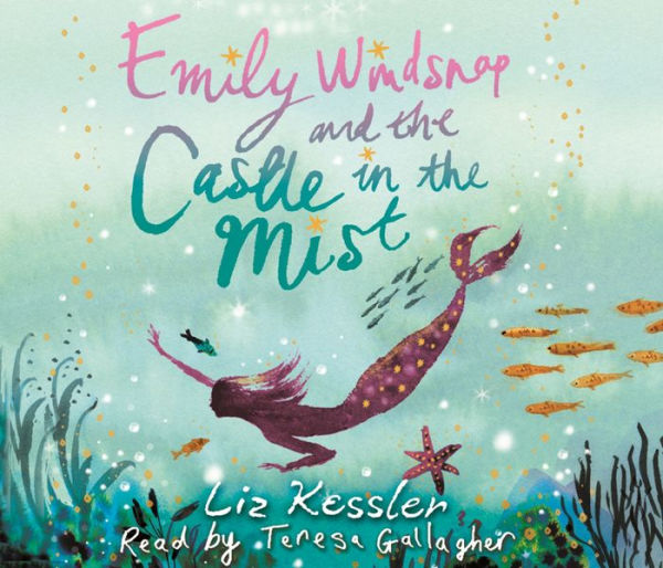 Emily Windsnap and the Castle in the Mist (Emily Windsnap Series #3)