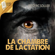 La chambre de lactation