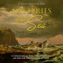 Mysteries of the Sea: A Collection of Lost Ships, Supernatural Stories, and Other Odd Tales Underneath the Waves