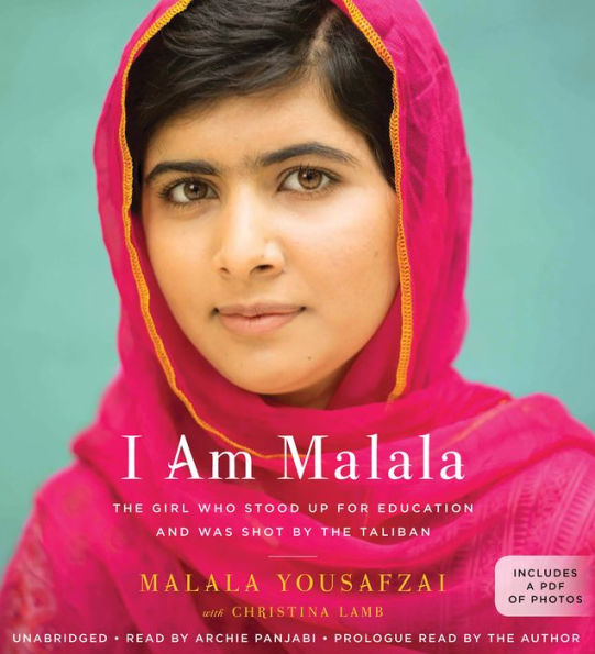 I Am Malala: The Girl Who Stood Up for Education and Was Shot by the Taliban