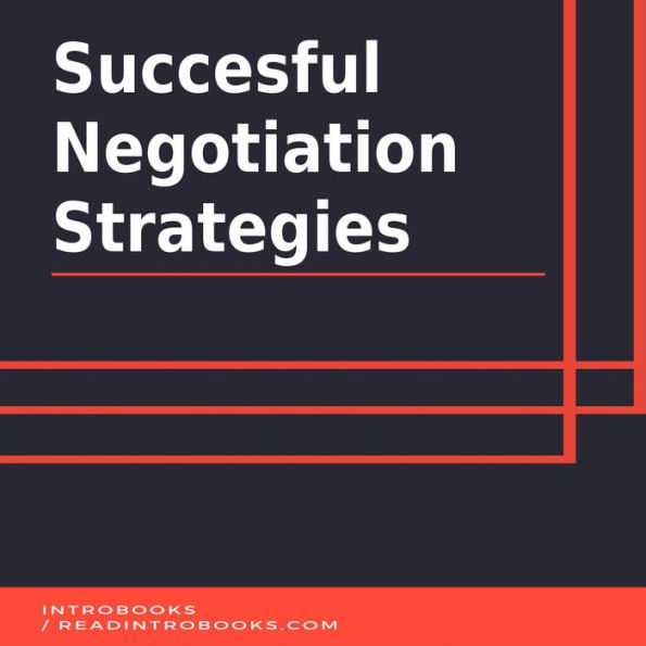 Succesful Negotiation Strategies