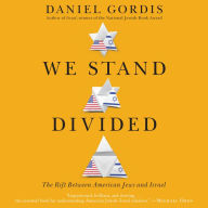 We Stand Divided: The Rift Between American Jews and Israel