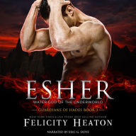 Esher (Guardians of Hades Paranormal Romance Series Book 3)