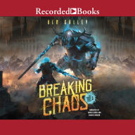 Breaking Chaos: The Chasing Graves Trilogy 3