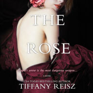 The Rose: A Novel