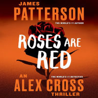 Roses Are Red (Alex Cross Series #6)