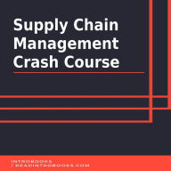 Supply Chain Management Crash Course
