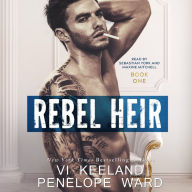 Rebel Heir: The Rush Series: Book One