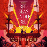 Red Seas Under Red Skies (Gentleman Bastard Series #2)