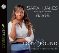 Lost and Found: Finding Hope in the Detours of Life