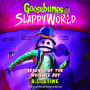 Revenge of the Invisible Boy (Goosebumps SlappyWorld #9)