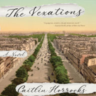 The Vexations: A Novel