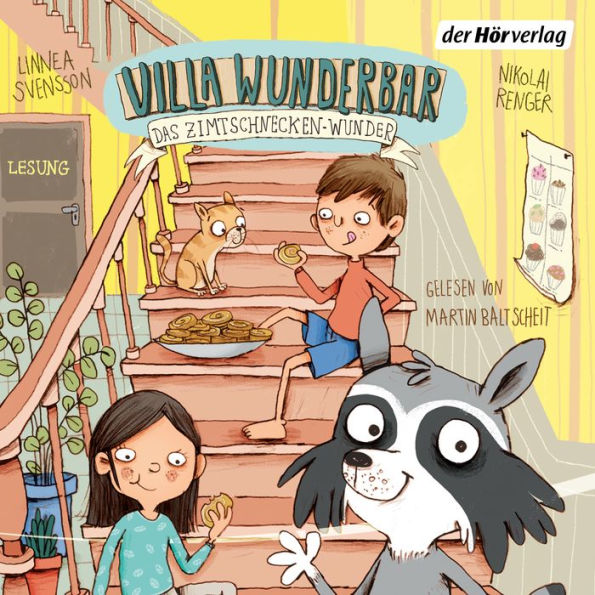 Villa Wunderbar. Das Zimtschnecken-Wunder: Band 3 (Abridged)