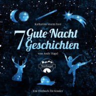 7 Gute Nacht Geschichten