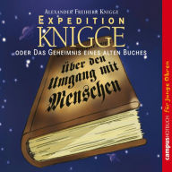 Expedition Knigge: oder das Geheimnis eines alten Buches (Abridged)