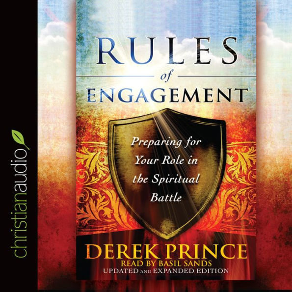 *Rules of Engagement: Preparing for Your Role in the Spiritual Battle