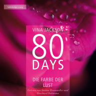 80 Days - Die Farbe der Lust