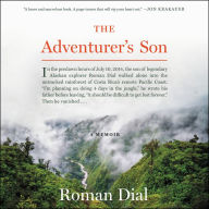 The Adventurer's Son: A Memoir