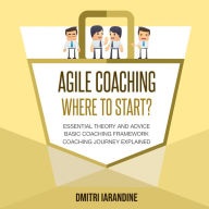 Agile Coaching: Where to Start?