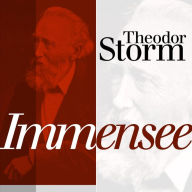 Immensee: Theodor Storm: Novellen (Abridged)