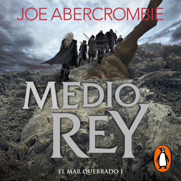 Medio rey (El mar Quebrado 1) / Half a King