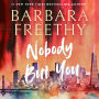 Nobody But You (A Callaway Wedding Novella)