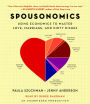 Spousonomics: Using Economics to Master Love, Marriage, and Dirty Dishes