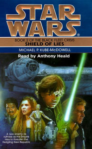 Star Wars: The Black Fleet Crisis: Shield of Lies (Abridged)