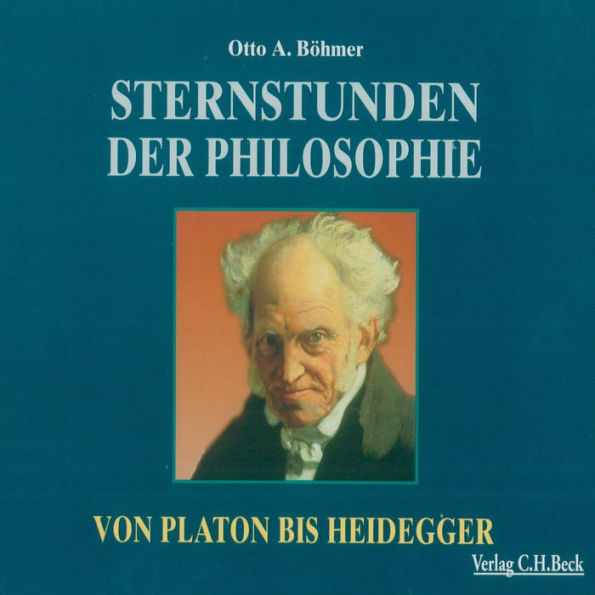 Sternstunden der Philosophie: Von Platon bis Heidegger (Abridged)