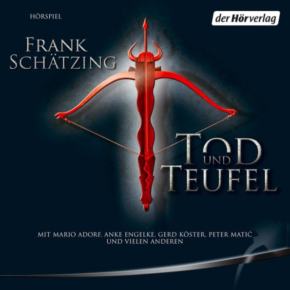 Tod und Teufel (Abridged)