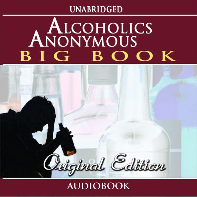 Alcoholics Anonymous - Big Book - Original Edition By Alcoholics ...