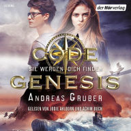 Code Genesis - Sie werden dich finden (Abridged)