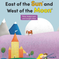 East of the Sun and West of the Moon