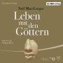 Leben mit den Göttern