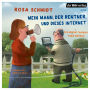 Mein Mann, der Rentner, und dieses Internet: Das geheime Tagebuch einer Ehefrau (Abridged)