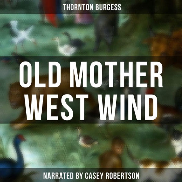 Old Mother West Wind