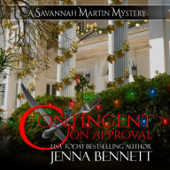 Contingent on Approval: A Savannah Martin Novella