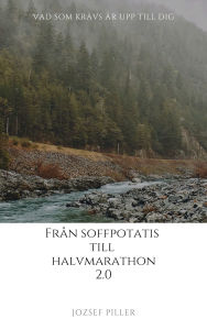 Från Soffpotatis till Halvmarathon 2.0