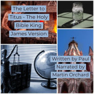 Letter to Titus, The - The Holy Bible King James Version
