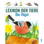 Lexikon der Tiere, Folge 1: Die Vögel