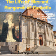 The Life of Blessed Margaret of Castello