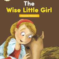 The Wise Little Girl