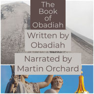 Book of Obadiah, The - The Holy Bible King James Version