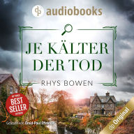 Je kälter der Tod - Ein Wales-Krimi - Ein Fall für Constable Evans-Reihe, Band 2 (Ungekürzt)